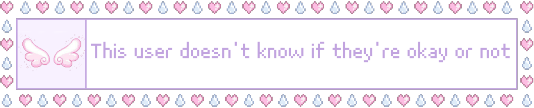 this user doesn't know if they're ok or not